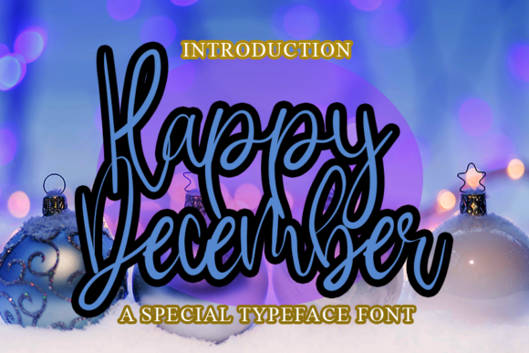 Happy December: A Script Font for Digital Design