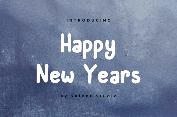 Happy New Year Font for Crafters and Designers