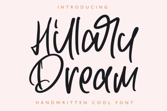 Hillary Dream: A Font That Elevates Brand Identity