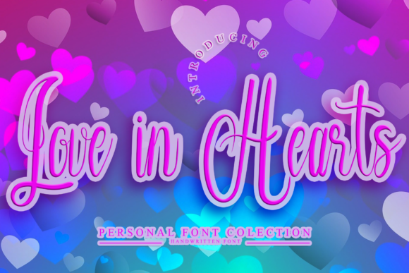 Love in Hearts: A Script Font for Digital Design