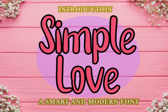 Simple Love: A Font That Speaks to Your Brand