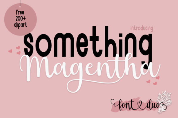 Something Magentha: A Font for Elegant Expression